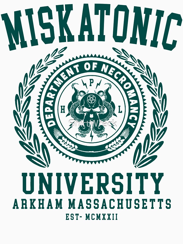 CTHULU AND LOVECRAFT - MISKATONIC UNIVERSITY by ShirtWreck
