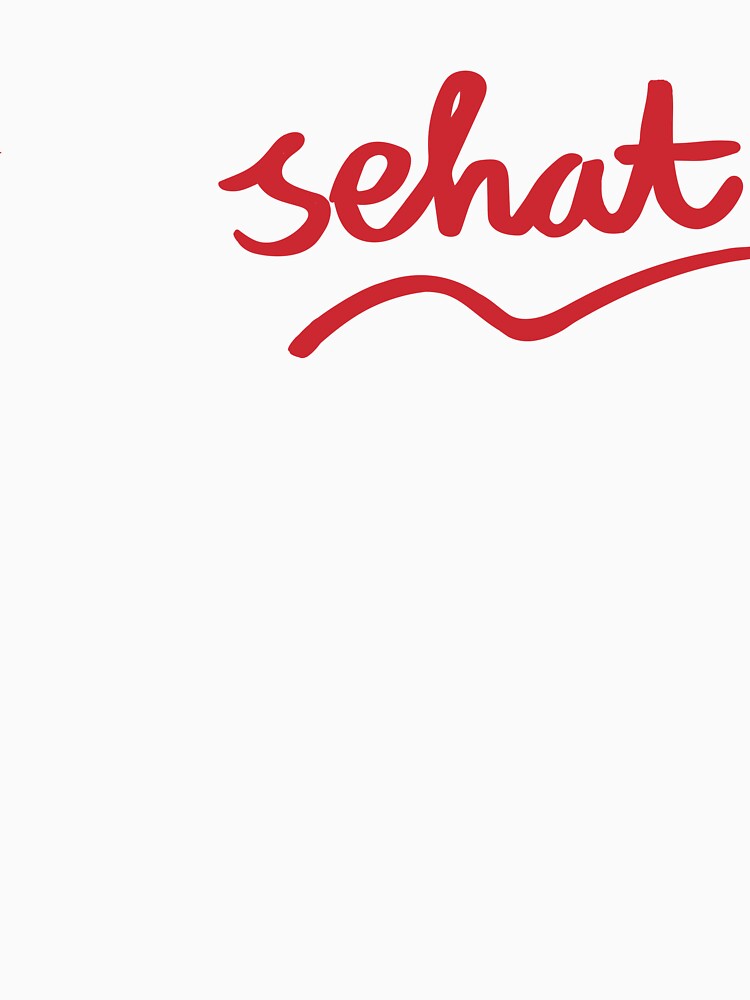 Sehat = Healthy in Bahasa Indonesia (Mental Health Awareness) by BluebellsChamomilesArt Unisex , , , Long Sleeve Tee