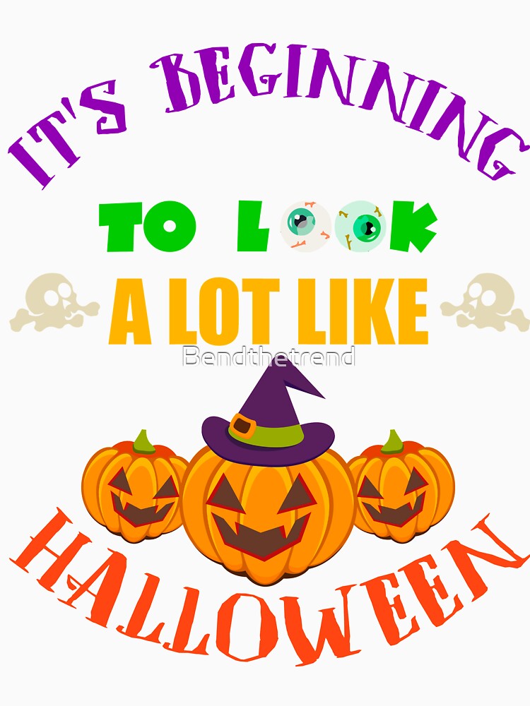 It's Beginning To look A Lot Like Halloween Pumpkin by Bendthetrend Unisex , , , Long Sleeve Tee