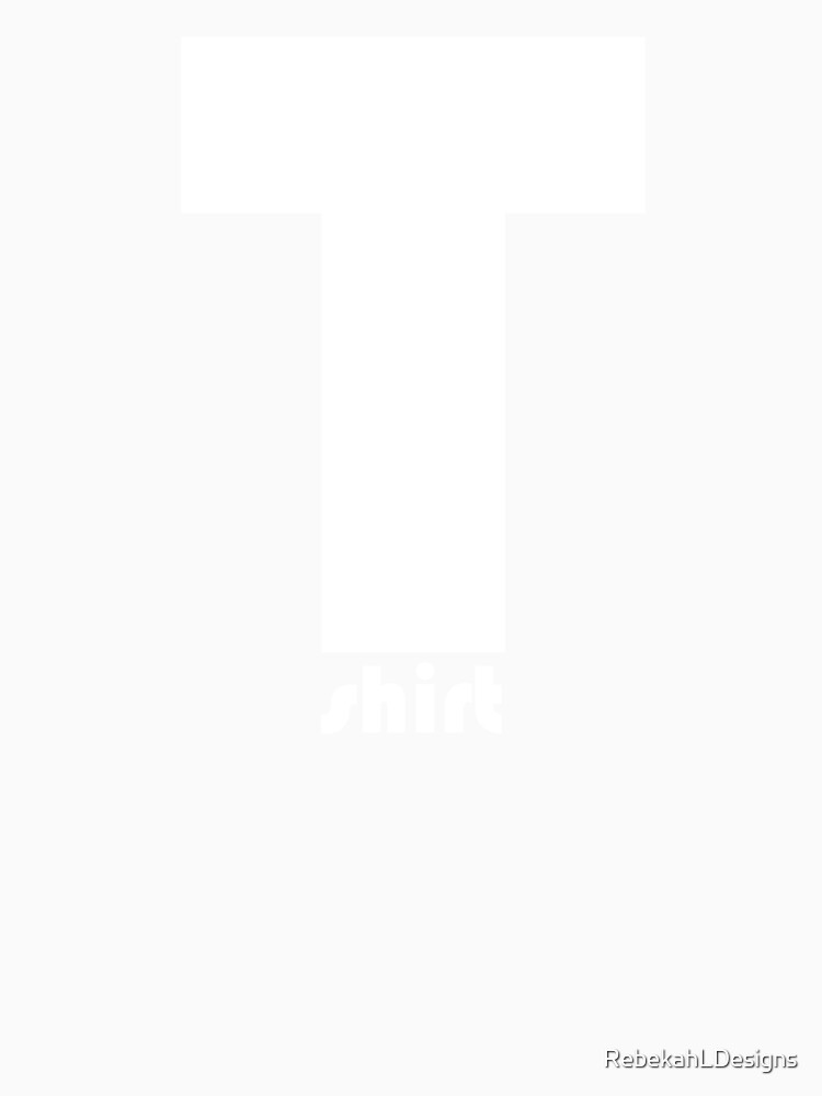 "T" Shirt (for dark backgrounds) by RebekahLDesigns Unisex , , , Long Sleeve Tee