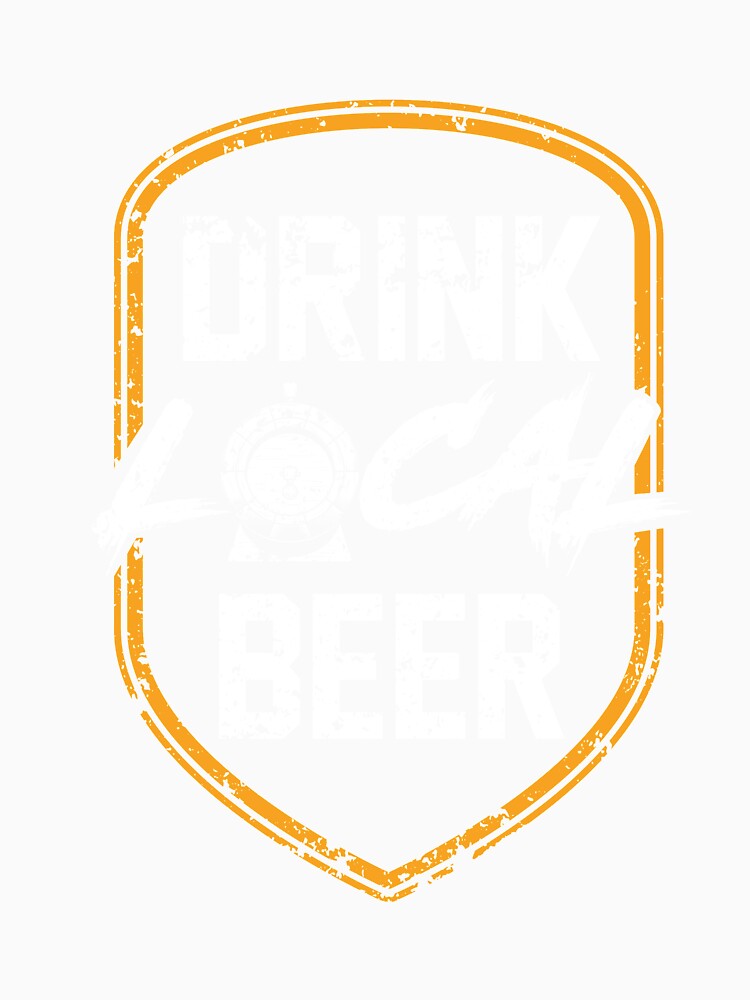 Drink Local Beer for Men and Women by AllStarMerch Unisex , , , Long Sleeve Tee