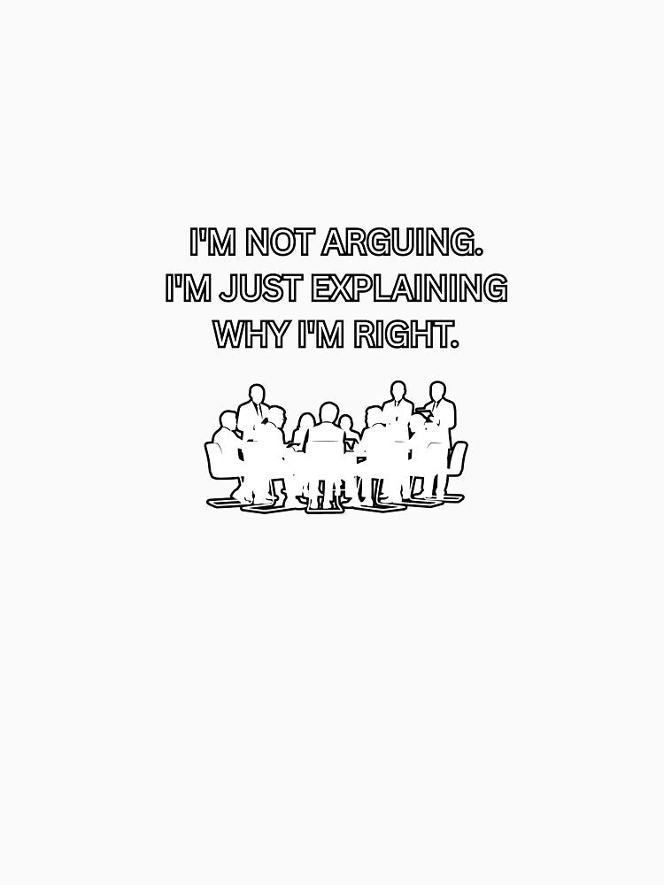 Funny Office Humor I'm Not Arguing Sarcastic Quote by DailyStickerLab Unisex , , , Long Sleeve Tee