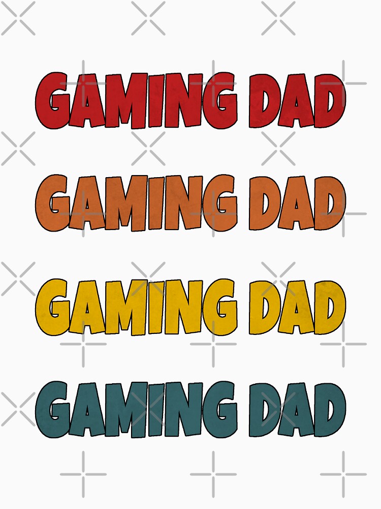 Gaming Dad by Denti Kanys ⭐⭐⭐⭐⭐ Unisex , , , Long Sleeve Tee