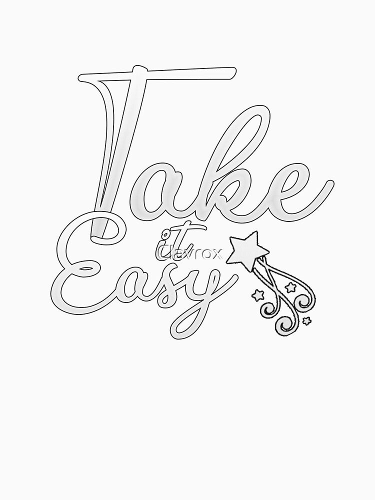 Take it easy "Casual Comfort" by Clavrox Unisex , , , Long Sleeve Tee