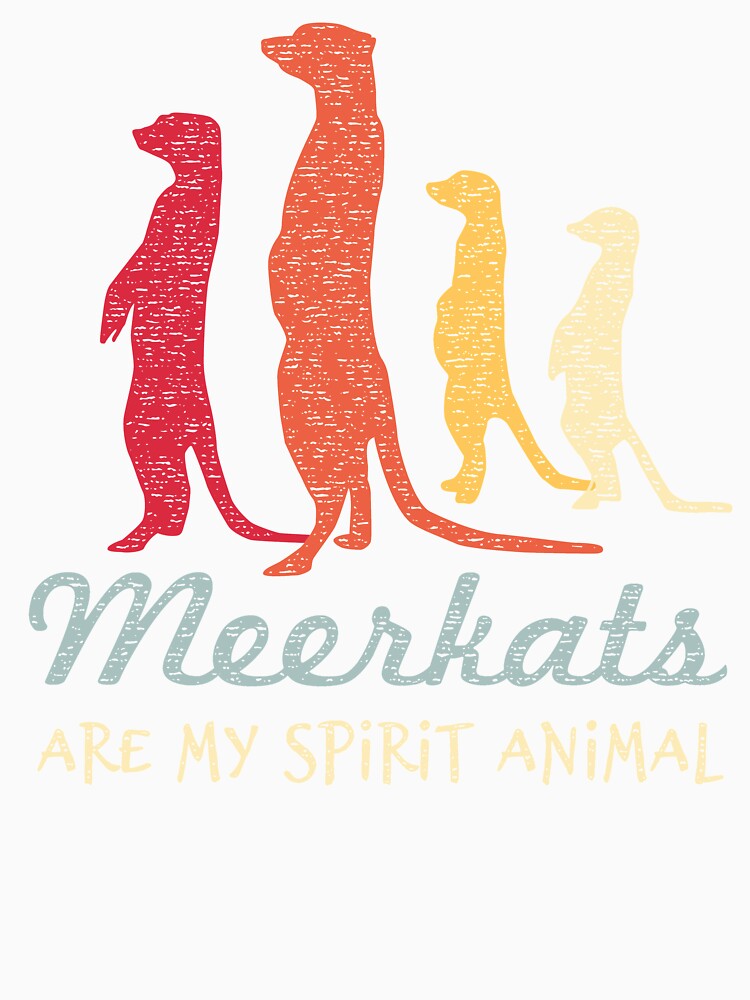 Meerkats Are My Spirit Animal - Love Meerkats by Bangtees Unisex , , , Long Sleeve Tee