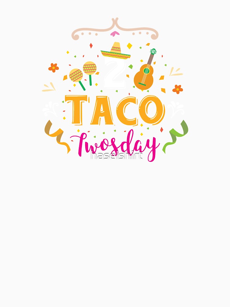 Tacos 2 Taco Twosday Sombrero Birthday Gift by haselshirt Unisex , , , Long Sleeve Tee