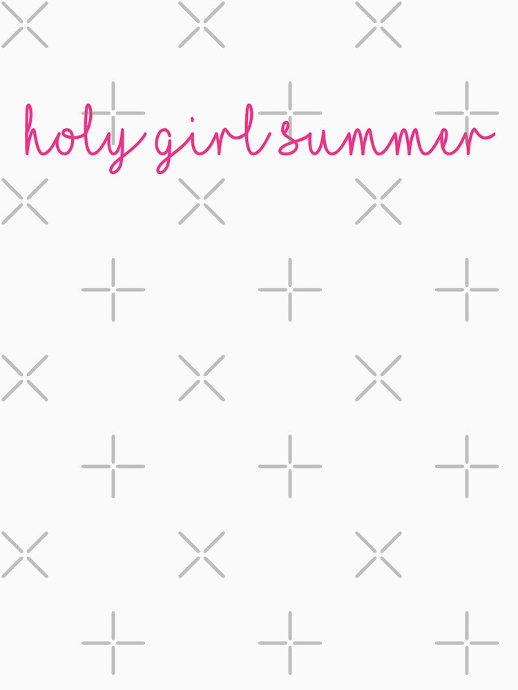 Holy Girl Summer by Bloom Faithfully