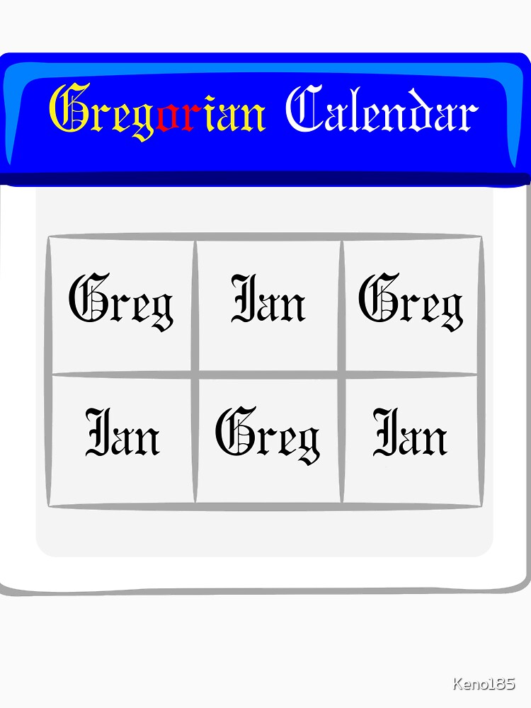 The Gregorian Calendar by Keno185 Unisex , , , Long Sleeve Tee