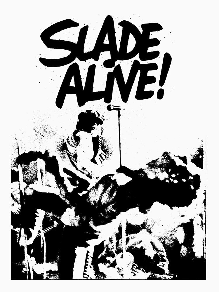 Slade Alive! Premium by ScottPerkins1 Unisex , , , Long Sleeve Tee