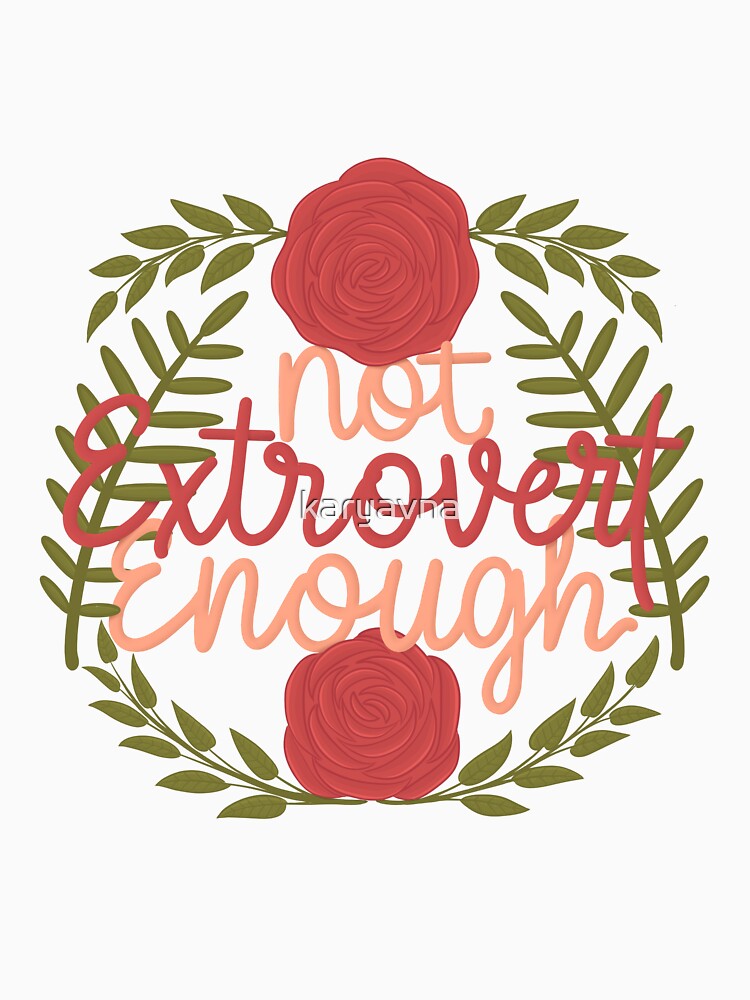 Not extrovert enough1 by karyavna Unisex , , , Long Sleeve Tee