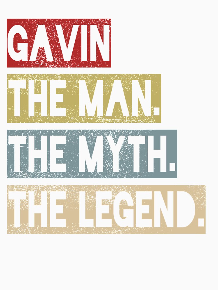 Gavin - The Man. The Myth. The Legend. by CustomParadise Unisex , , , Long Sleeve Tee