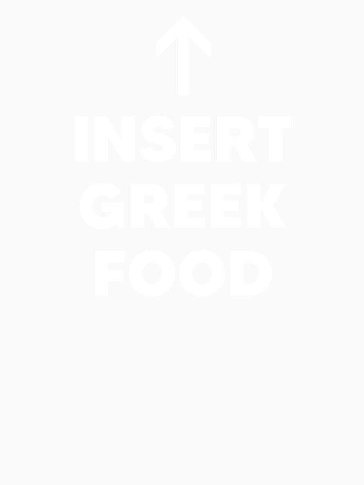 Insert Greek Food by The Junto Shop Unisex , , , Long Sleeve Tee