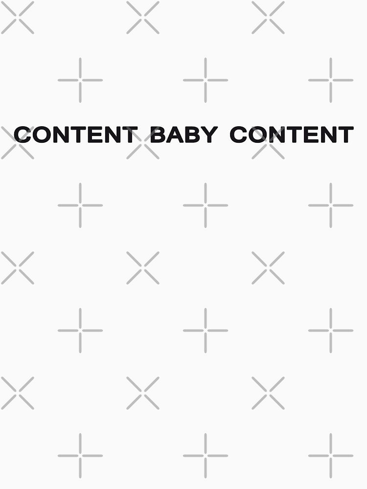 Pretty Basic Merch Content Baby Content by Laurie-Londono Unisex , , , Long Sleeve Tee