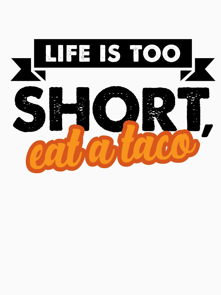 Life with Taco Design by JennyBee7 Unisex , , , Long Sleeve Tee