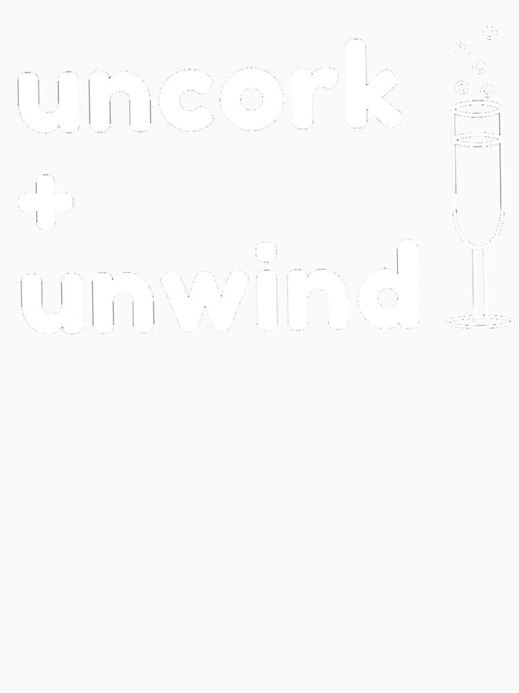 Uncork And Unwind by Vivoh12 Unisex , , , Long Sleeve Tee