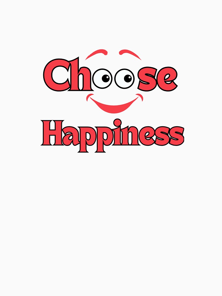 Choose Happiness by TRENDYBYNAHLA Unisex , , , Long Sleeve Tee
