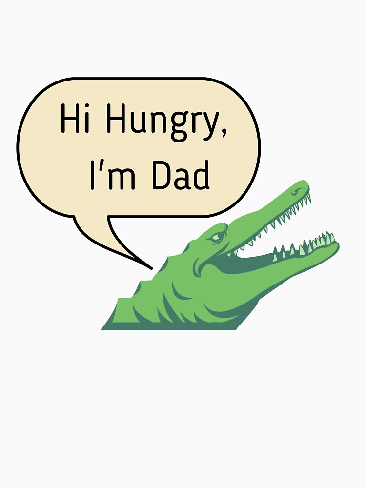 Hi Hungry, I'm Dad by RedFlowerful Unisex , , , Long Sleeve Tee