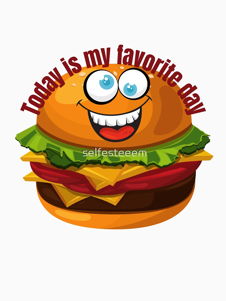 national hamburger day,today is my favorite day by selfesteeem Unisex , , , Long Sleeve Tee