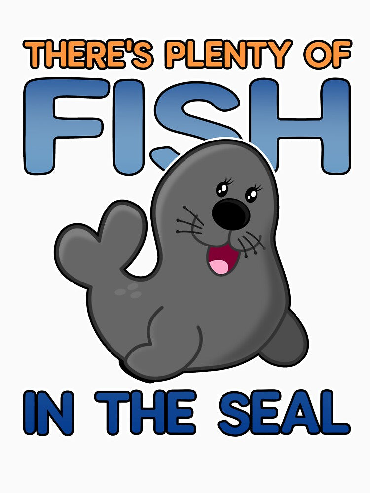Plenty of Fish In The Seal Animals Pun Sea Ocean Marine Biologist Funny by sillyquestions Unisex , , , Long Sleeve Tee