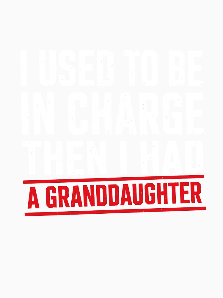 In Charge Of A Granddaughter by VibeWear2026 Unisex , , , Long Sleeve Tee