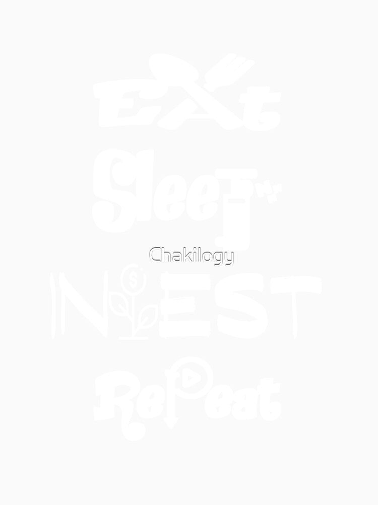 Eat sleep invest repeat,v4. by Chakilogy Unisex , , , Long Sleeve Tee
