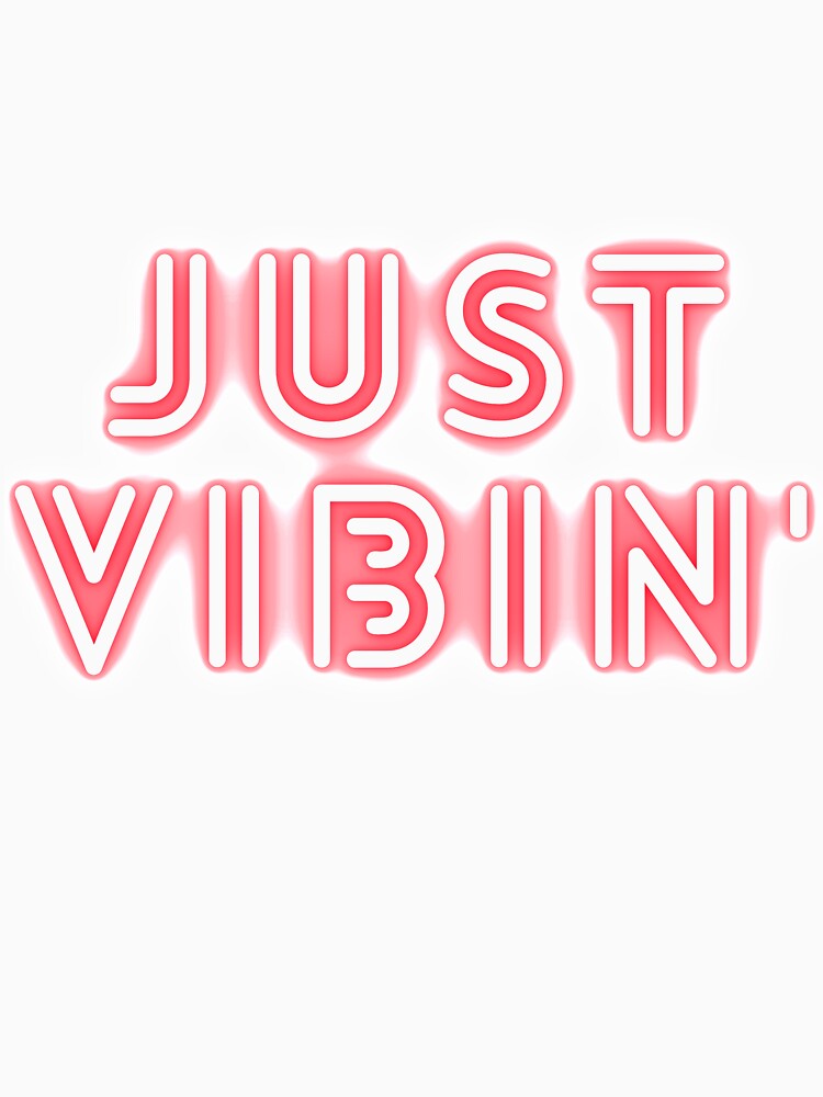 Just Chillin and Vibin' Only Good Vibes Allowed by eucagarland Unisex , , , Long Sleeve Tee
