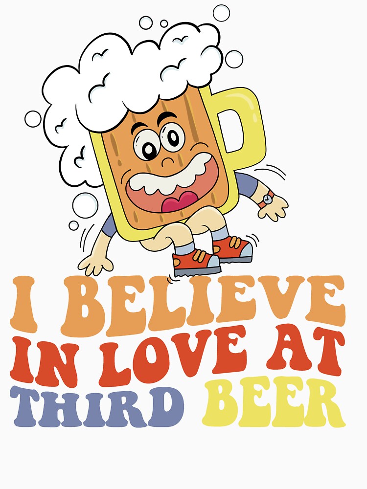 i belive in love at third beer by ImaginarStore Unisex , , , Long Sleeve Tee