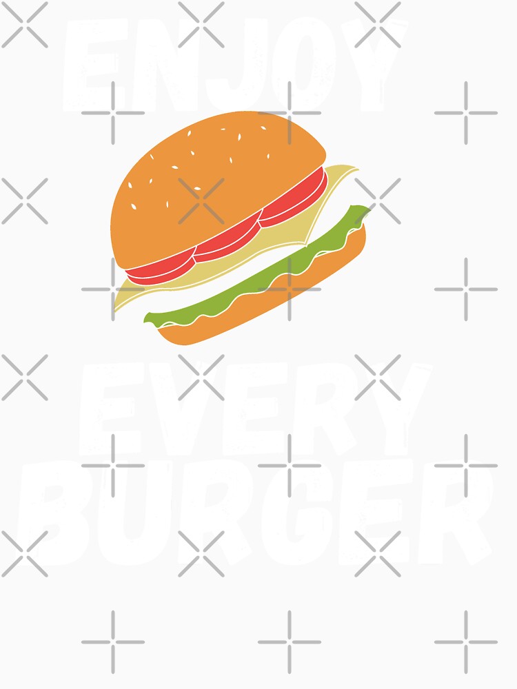 Enjoy Every Burger by Gmaish Unisex , , , Long Sleeve Tee