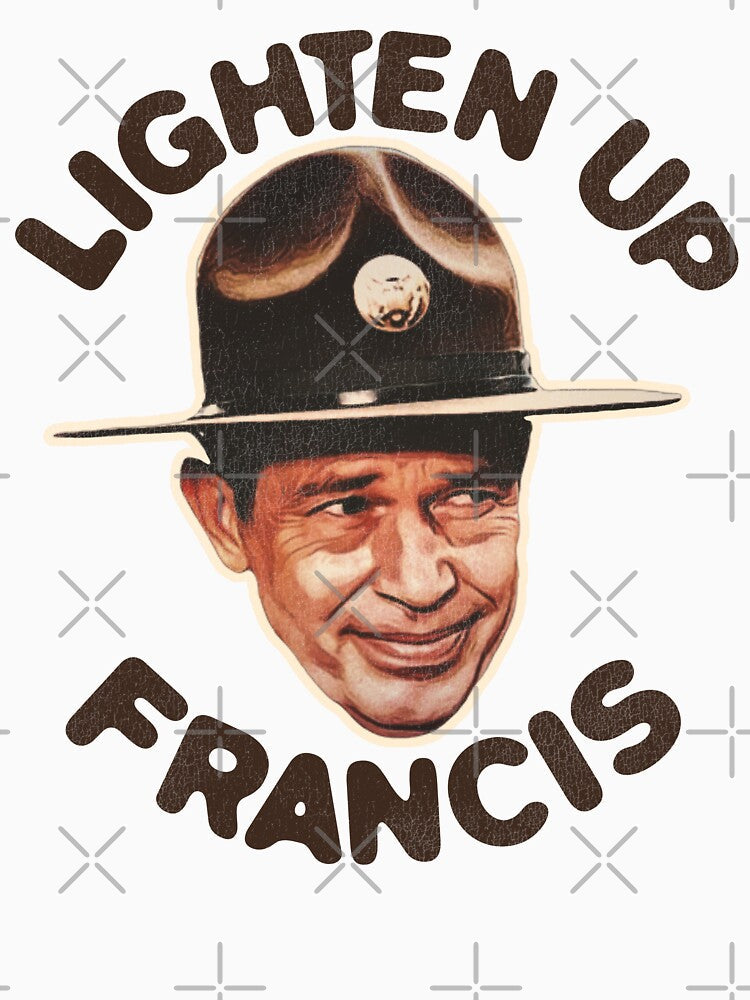 Lighten Up Francis by acquiesce13 Unisex , , , Long Sleeve Tee