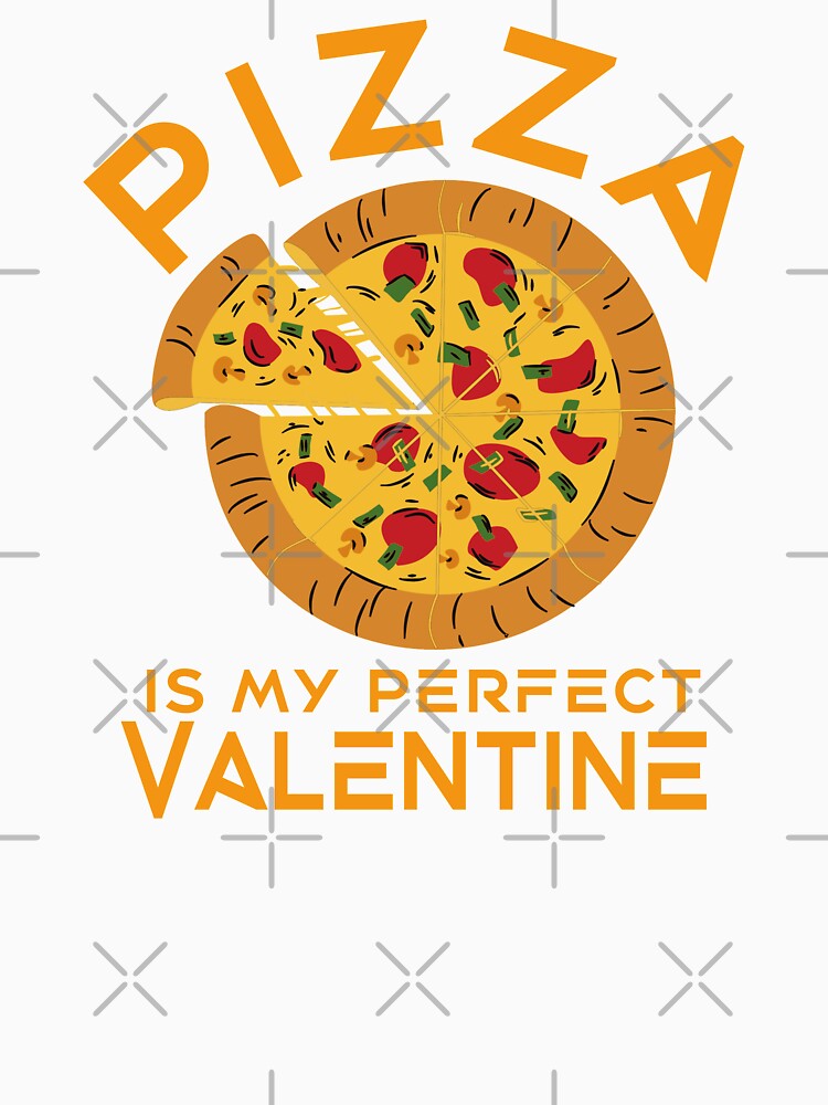 Pizza is my perfect valentine by TonsPOD Unisex , , , Long Sleeve Tee