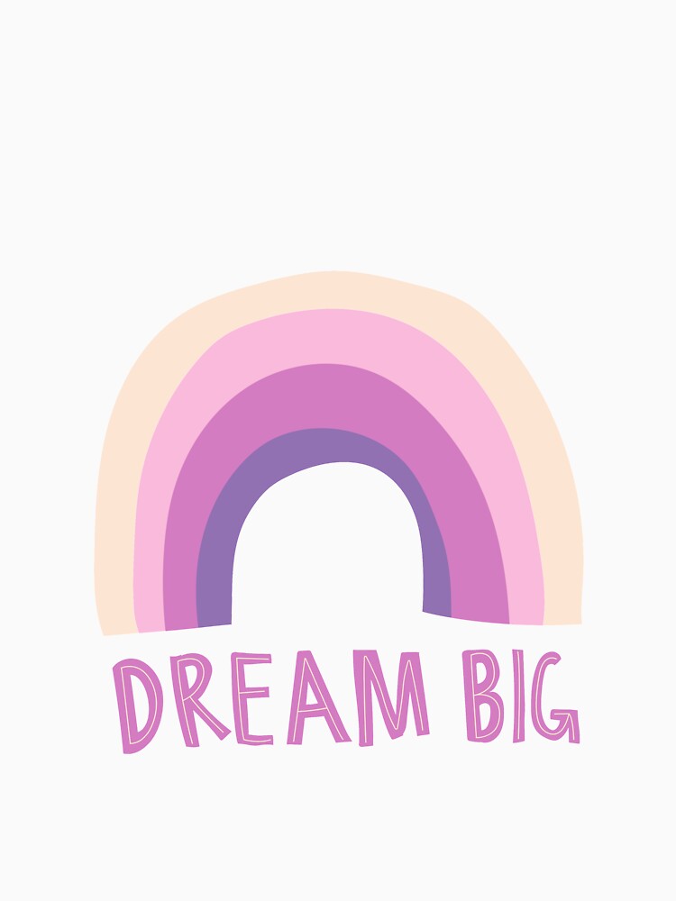 Dreams Inspirational Novelty Graphic for dreamers by popotamfriends Unisex , , , Long Sleeve Tee