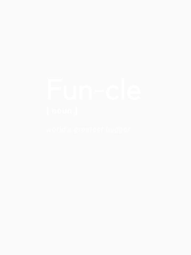 Funcle Noun Funny Definition Dictionary Meme Design by popotamfriends Unisex , , , Long Sleeve Tee
