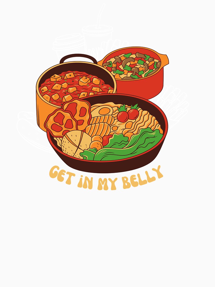Get In My Belly by foodiexpress Unisex , , , Long Sleeve Tee