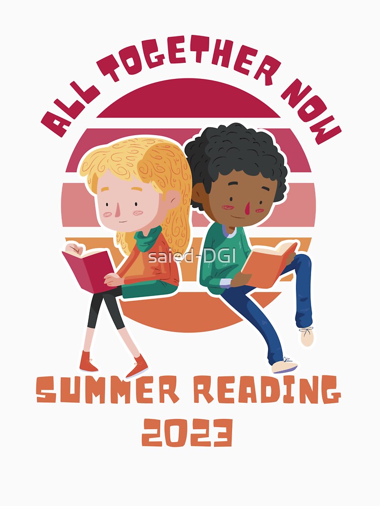 Copy of Summer Reading All Together Now 2023 Library Books by saied-DGI Unisex , , , Long Sleeve Tee