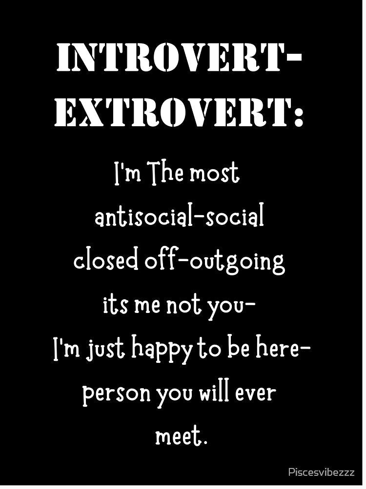 Introvert-Extrovert by Piscesvibezzz Unisex , , , Long Sleeve Tee