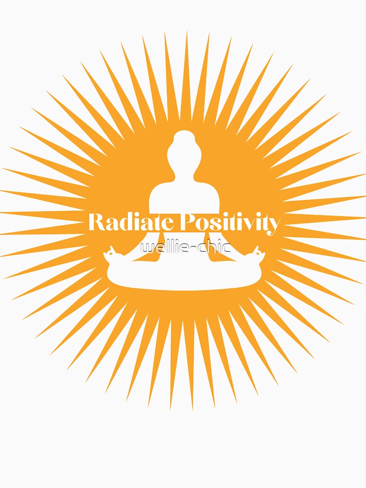 Inspirational Yoga, Radiate Positivity by wellie-chic