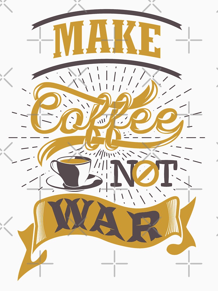 Make coffee not war, White by coffeeapparel Unisex , , , Long Sleeve Tee