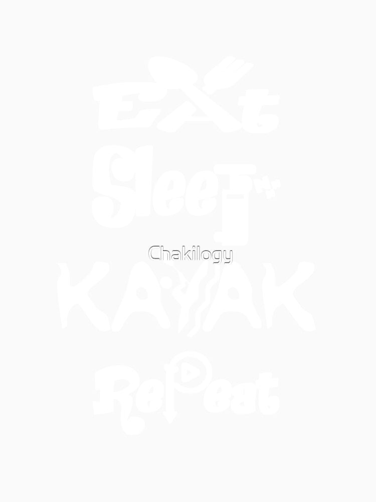 Eat sleep kayak repeat,V444. by Chakilogy Unisex , , , Long Sleeve Tee