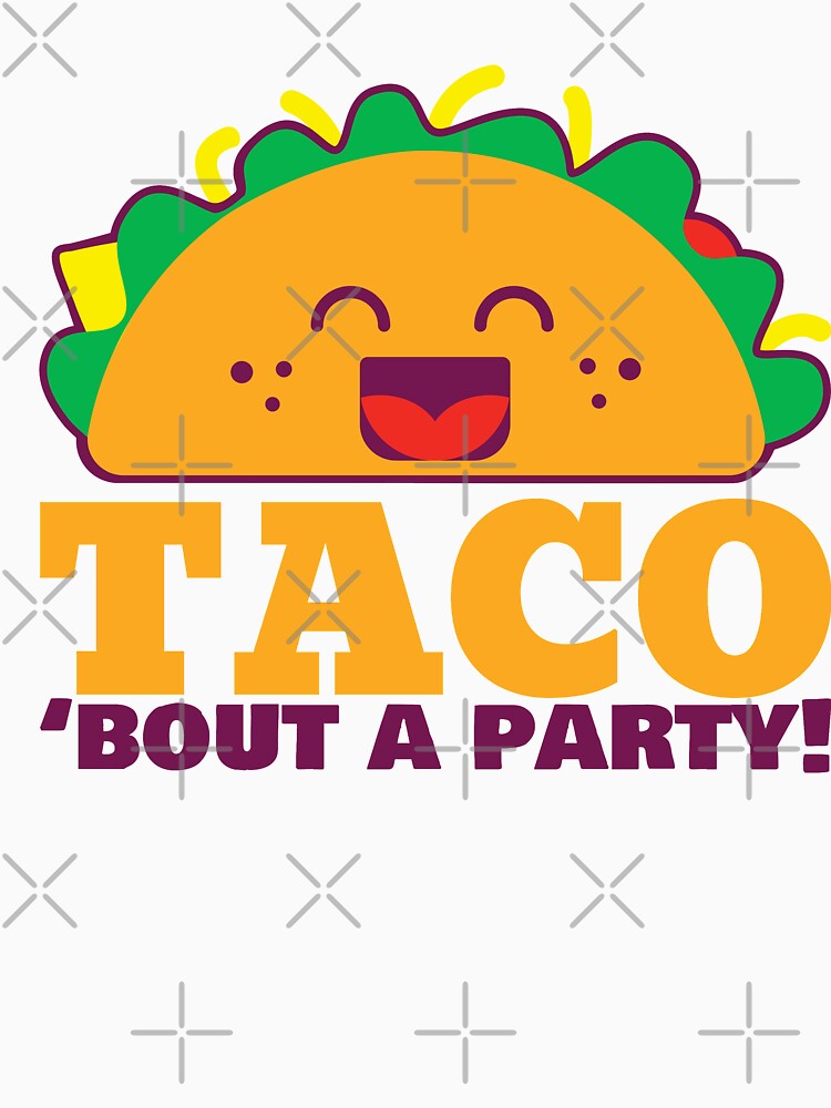 Taco bout a party! by Mylittleprints Unisex , , , Long Sleeve Tee