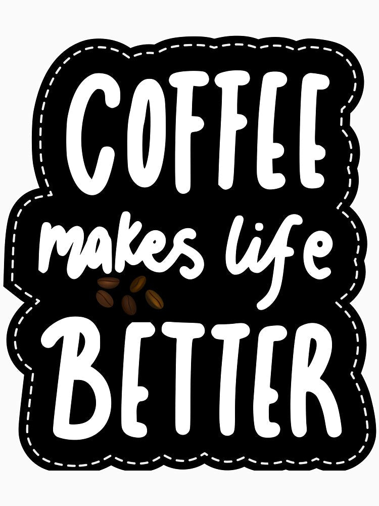 Coffee makes life better by ArnoldHegyi Unisex , , , Long Sleeve Tee