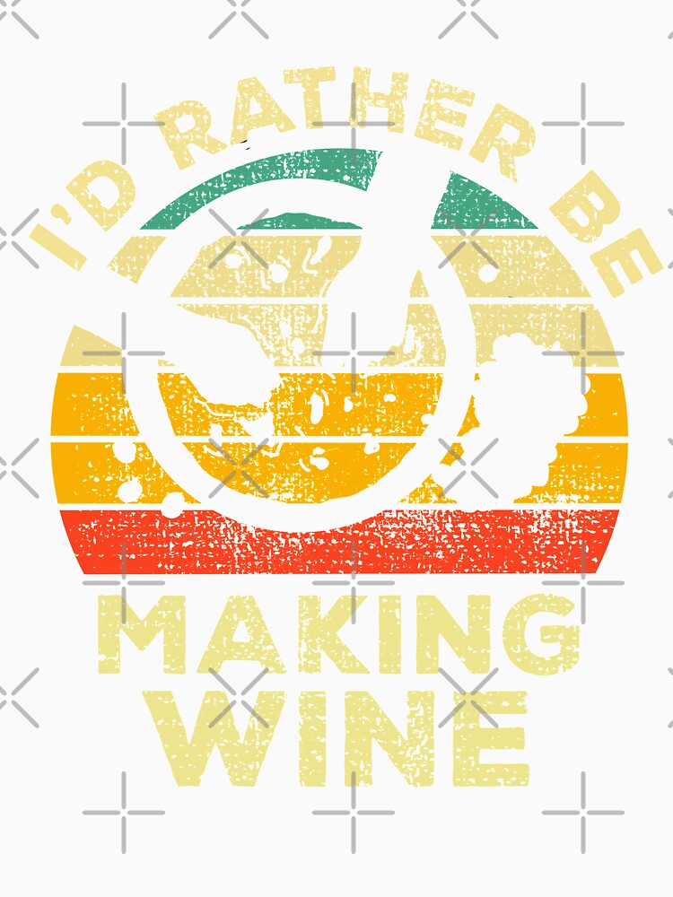 I’d Rather Be Making Wine Vintage Gift For Wine Makers by JokeGysen Unisex , , , Long Sleeve Tee