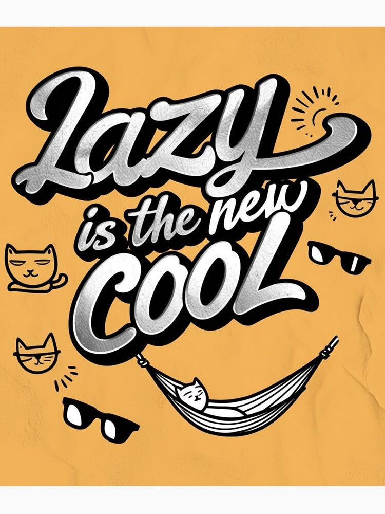 Lazy is the New Cool chill mode Merchandise Design by Design E Khaas Unisex , , , Long Sleeve Tee