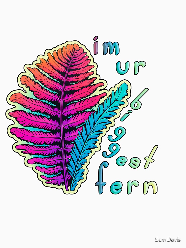 I'm Your Biggest Fan (Fern) by Bug & Brush Unisex , , , Long Sleeve Tee