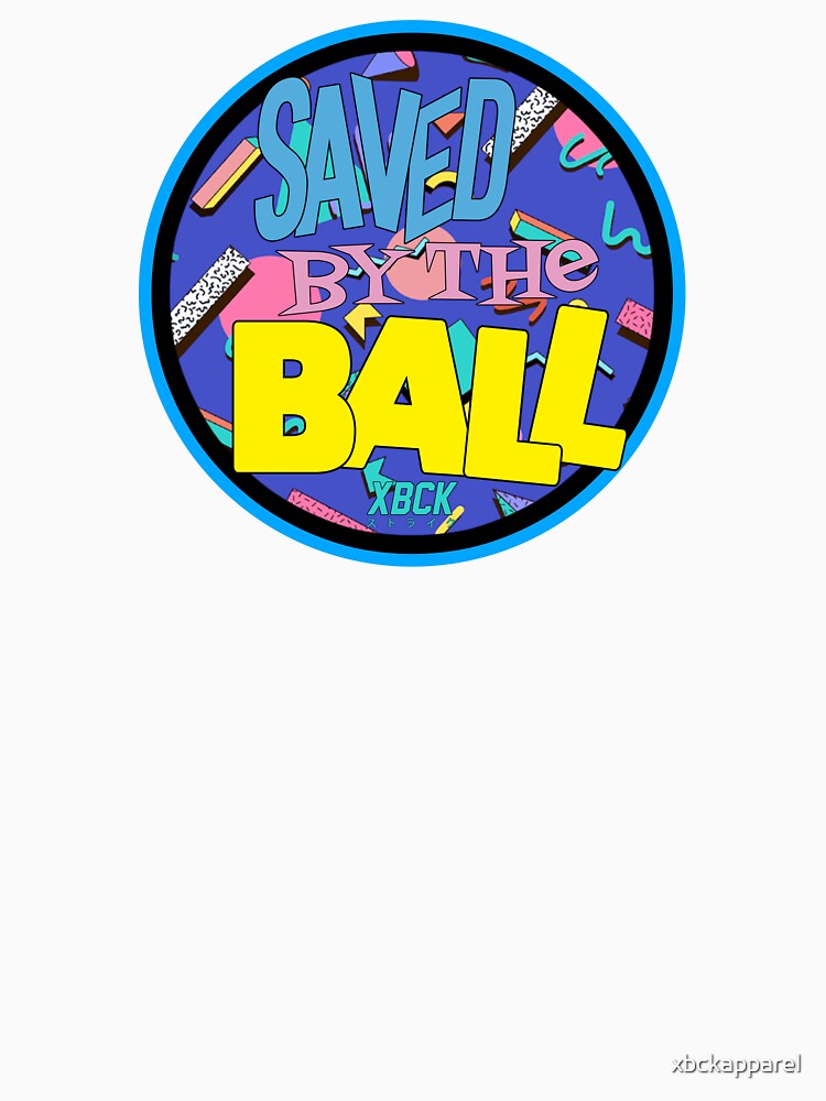 XBCK - Saved by the Ball by xbckapparel Unisex , , , Long Sleeve Tee