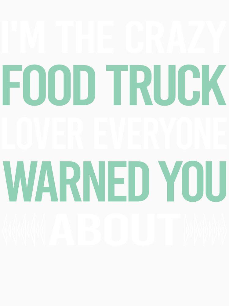 Crazy Lover Food Truck Trucks by BimBamFrank Unisex , , , Long Sleeve Tee