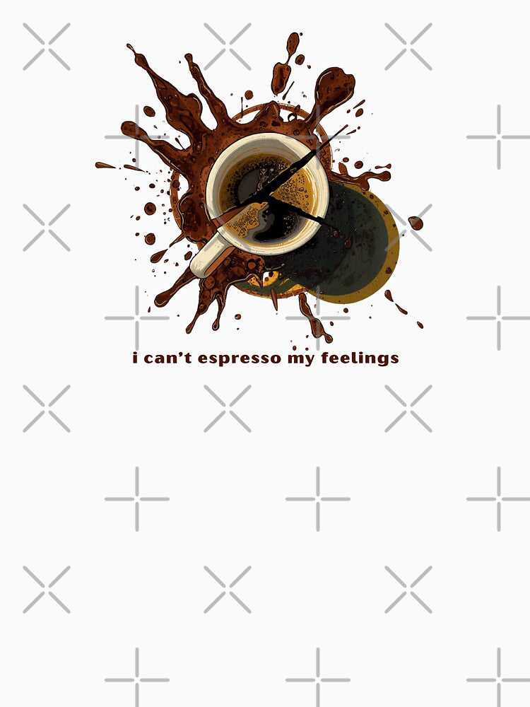 I Can’t Espresso My Feelings - Cute Pun | TeeHee Puns Funny Design by TeeHee Puns Unisex , , , Long Sleeve Tee