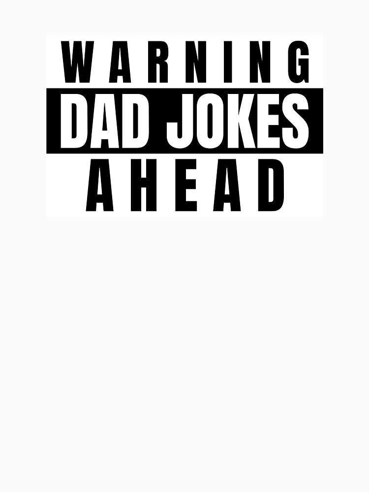 Warning: Dad Jokes Ahead by RR-Creative Unisex , , , Long Sleeve Tee