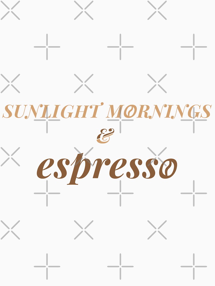 Sunlight Mornings & Espresso – Soft Aesthetic Coffee Lifestyle Tee by PixelCraftBD
