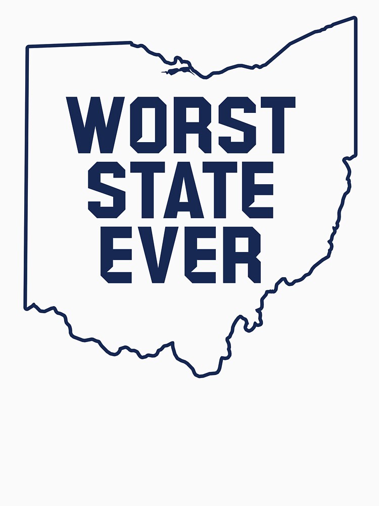 Worst State Ever (Ohio) by s2ksilver Unisex , , , Long Sleeve Tee