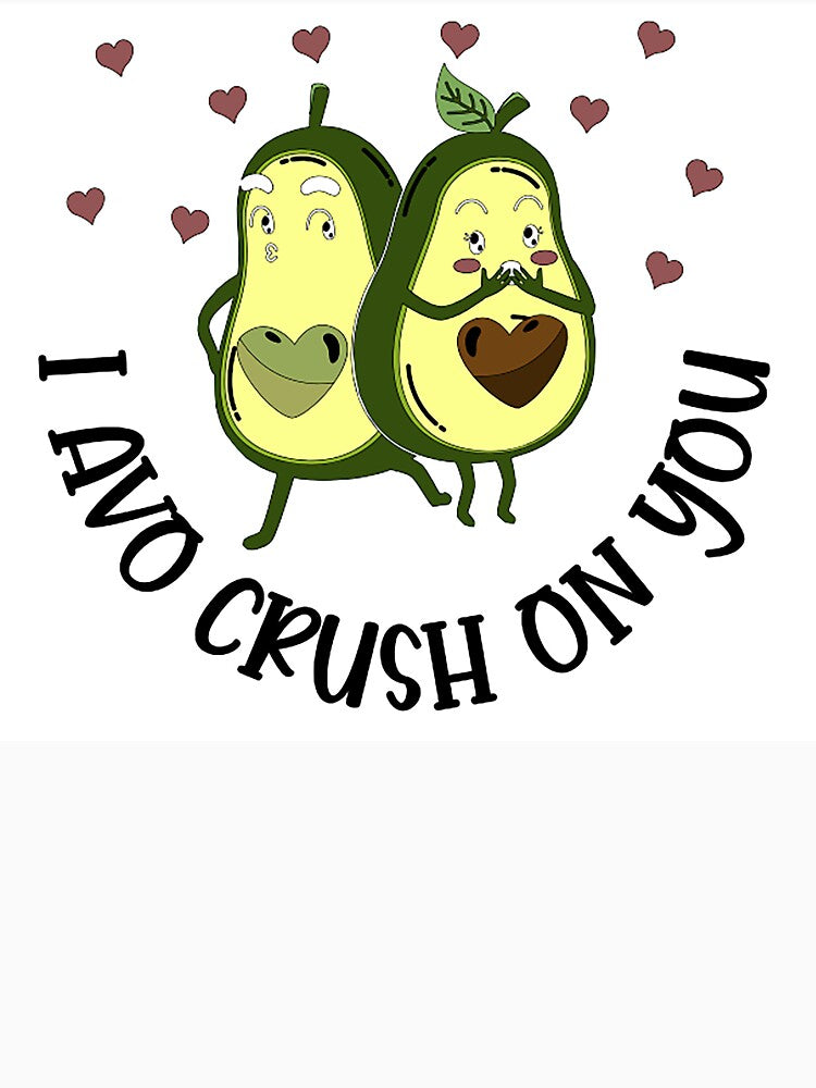I AVO CRUSH ON YOU Shirt Premium, Tee shirt, for Men,Women Unisex Full Size by STEVENSPRENGER